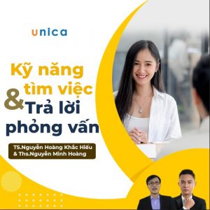 Toàn quốc- [Evoucher] FULL khóa học PHÁT TRIỂN CÁ NHÂN- Kỹ năng tìm việc và trả lời phỏng vấn thông minh - [UNICA.VN] - Giá Chỉ ₫79.200