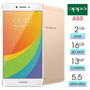 Điện Thoại OPPO A53 Cảm Ứng 5.5 Inch Chip Qualcomm MSM8939 8 nhân Chơi Game Xem Youtube Mượt Mà - Giá chỉ từ ₫960.000 - ₫980.000
