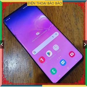 Điện Thoại Samsung S10, S10+, S21,S21 plus, S21 Ultra S22 củ vỡ màn hình giá rẻ